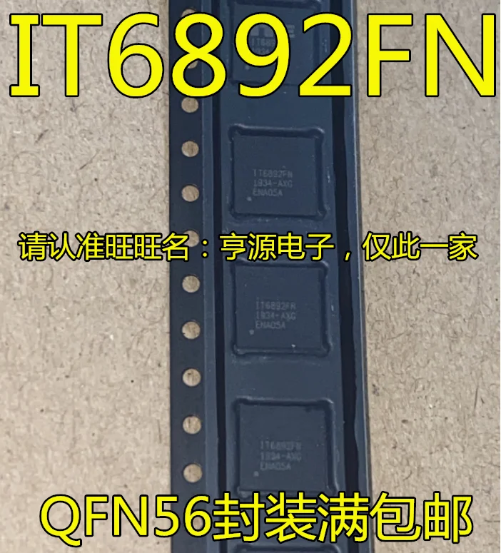 

Оригинальный Новый микросхема IT6892 IT6892FN QFN56, 5 шт.