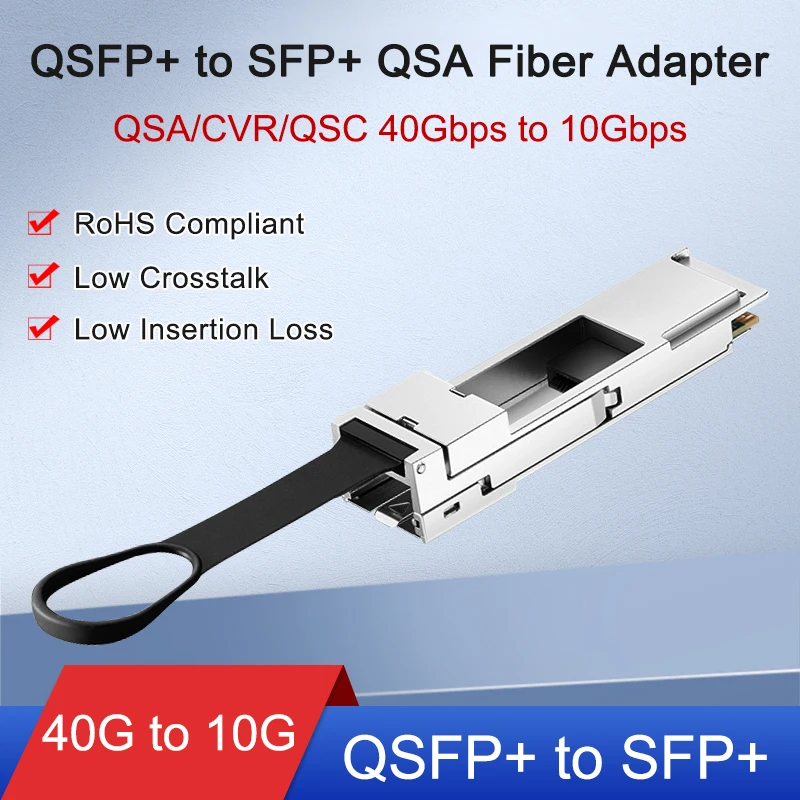 QSFP+ to SFP+ QSA Adapter CVR/QSC Converter Module 40Gbps to 10Gbps