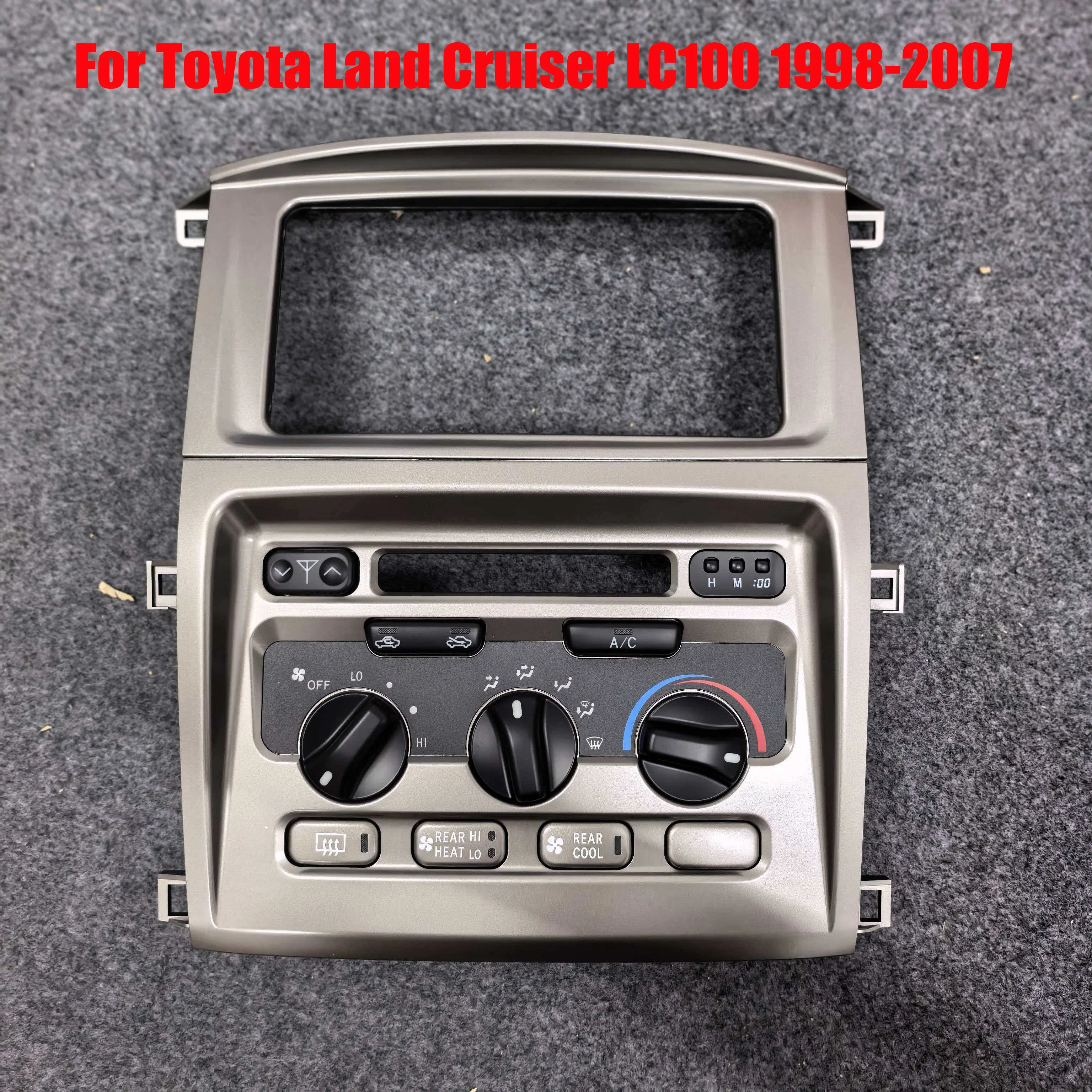 Panel de Control de Aire Acondicionado y Marco Central para DVD para Toyota Land Cruiser LC100 1998-2007, Consola Central del Tablero del Automóvil 55900-60850 1