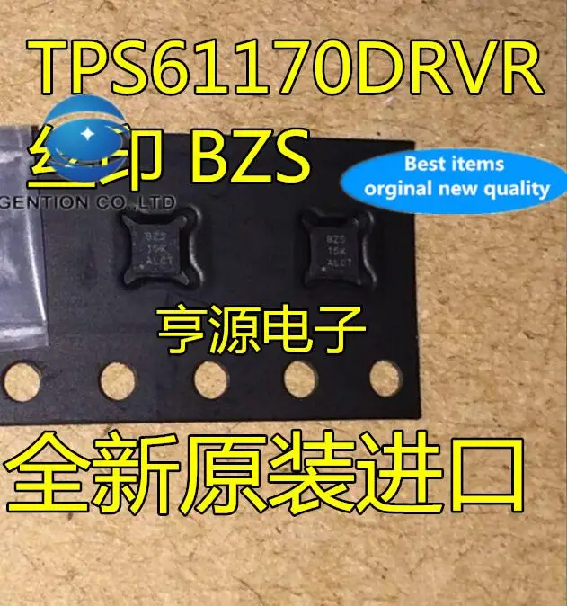 

5 шт. 100% оригинальный новый TPS61170 TPS61170DRVR SON6 TI Шелковый экран BZS