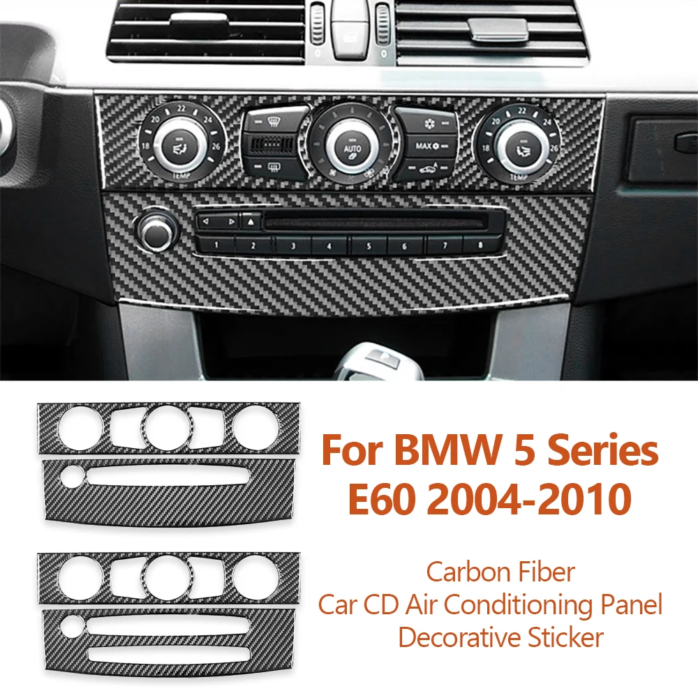 

For BMW 5 Series E60 2004-2010 Carbon Fiber Car Central Control CD Air Conditioning Panel Decorative Stickers Auto Accessoriess