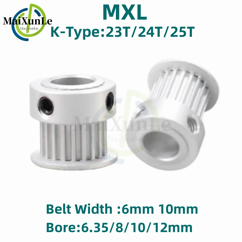 

MXL K-type 23T/24T /25T Teeth Timing Pulley, Bore 6.35/8/10/12mm For Bandwidth 6mm 10mm Synchronous Belt