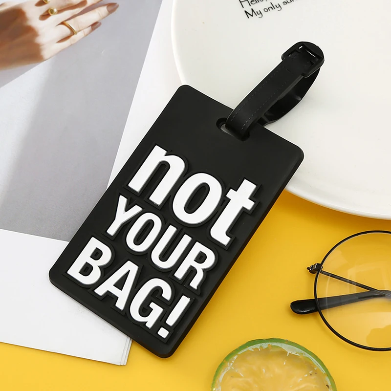 Fashion Creative Letter Not Your Bag Cute Travel Accessories Luggage Tags Label