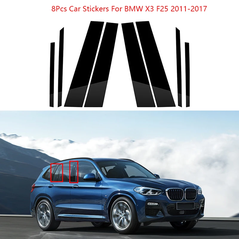블랙 자동차 창문 기둥 포스트 스티커, BMW X3 F25 2011-2017 문짝 트림 데칼 커버, 자동차 스타일링 액세서리, 세트당 8 개