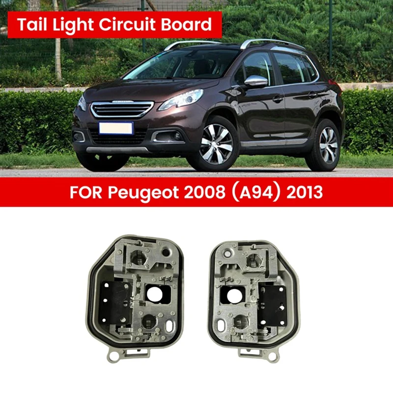 

1 Pair Car Tail Light Circuit Board 9678074280 9678074380 Black ABS For Peugeot 2008 (A94) 2013-