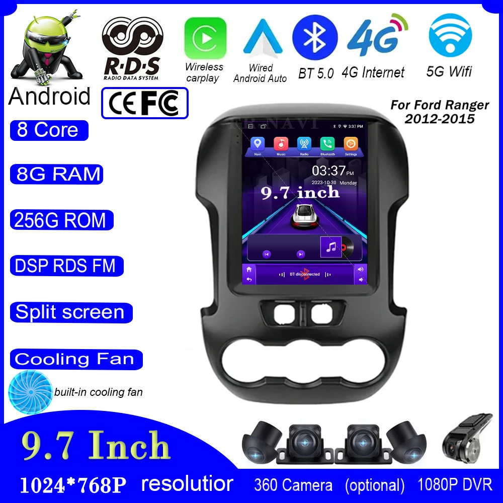 

9.7 Inch Android 14.0 For Ford Ranger 2012 2013 2014 2015 Car Radio Stereo Auto DSP Carplay GPS Navigation Player Video 4G Lte