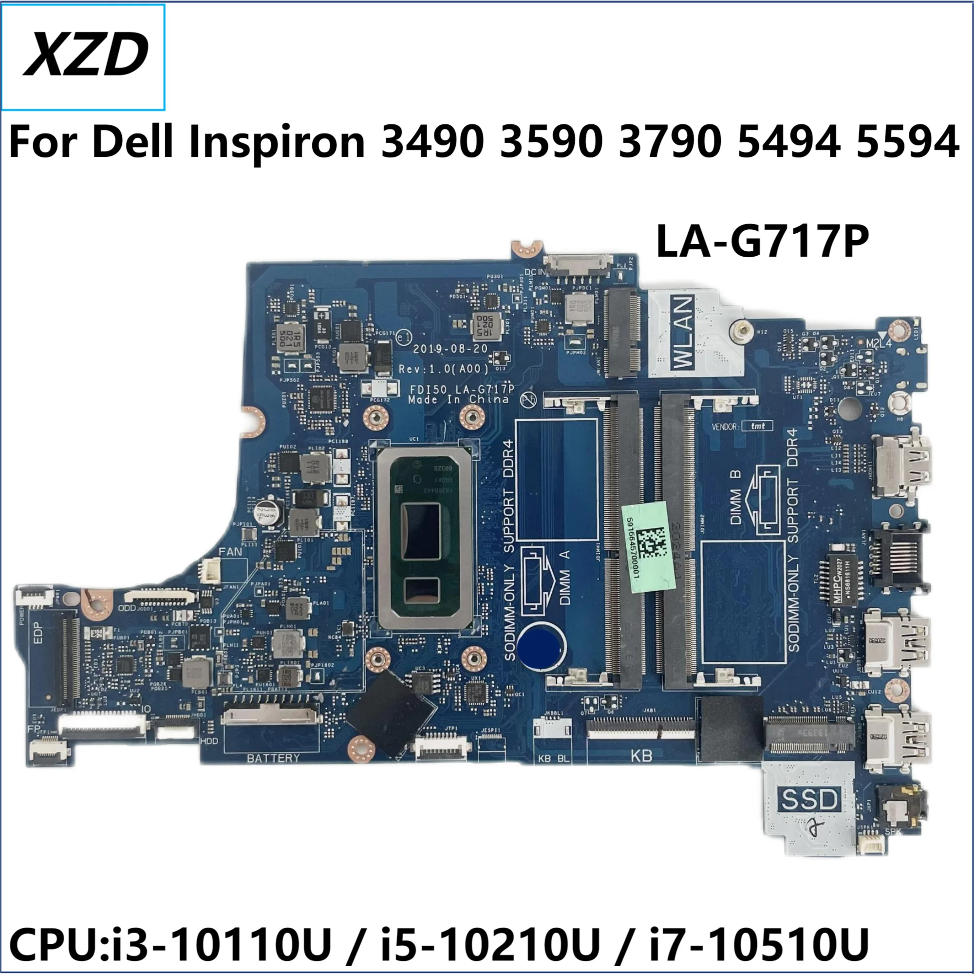 

FDI50 LA-G717P Mainboard For Dell Inspiron 3490 3590 3790 5494 5594 Vostro 3590 Laptop Motherboard CPU:i3 I5 I7 100% Test OK