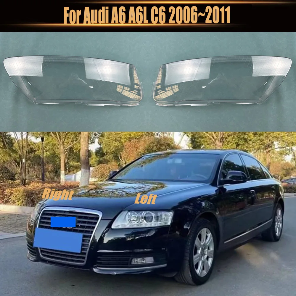 

For Audi A6 A6L C6 2006~2011 Car Headlight Cover Lampcover Lampshade Lamp Glass Lens Case Auto Light Caps