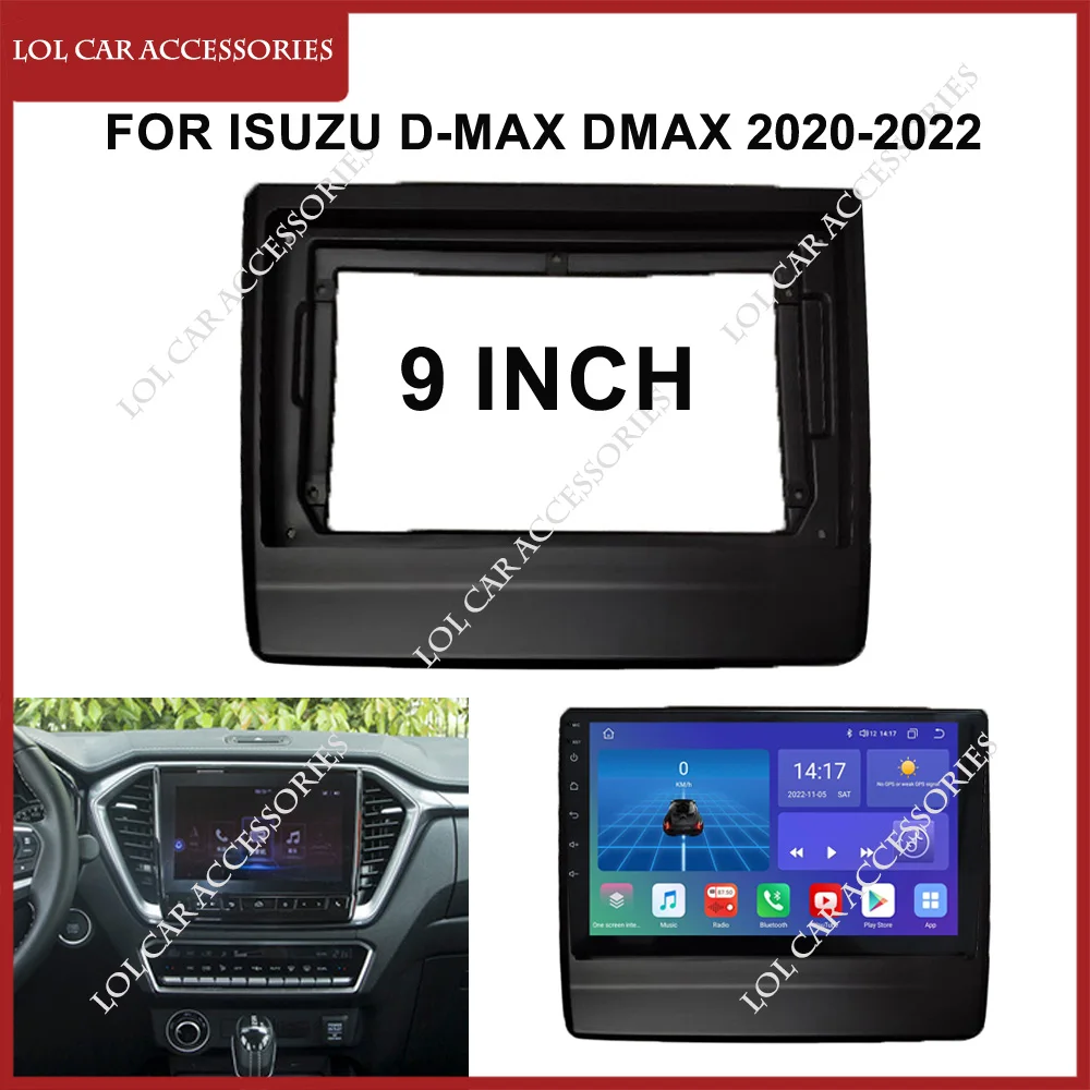 

Автомобильный радиоприемник LCA 9 дюймов для Isuzu D-Max Dmax 2020-2022, Android, стерео, GPS, MP5, корпус проигрывателя, рамка, 2 Din, головное устройство, панель приборной панели