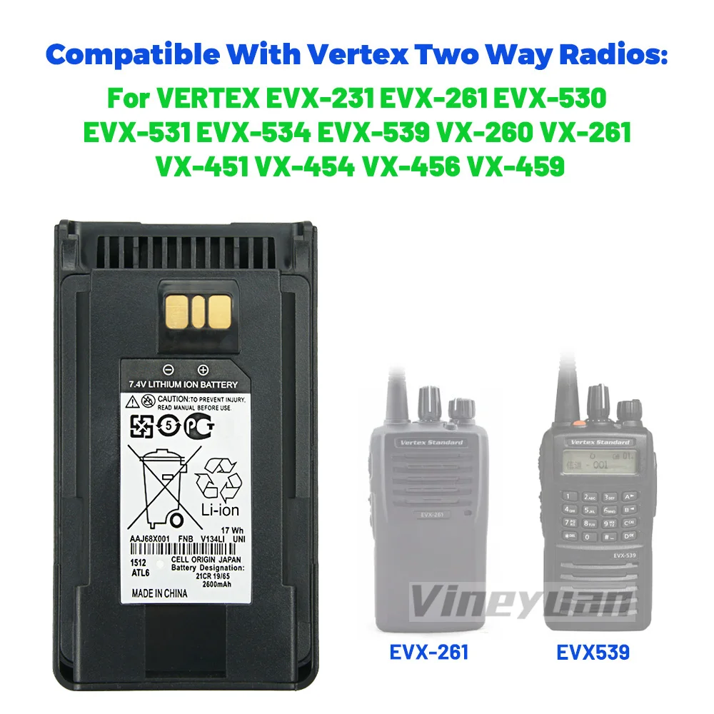 2600mah FNB-V134Li FNB-V133Li Replacement Battery for VERTEX VX-261 VX-451 VX-456 VX-530 EVX-231 EVX-531 Two Way Radios Battery