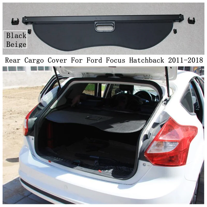 

Задняя крышка груза для хэтчбека Ford Focus 2011-2018 защитный экран для багажника защитный козырек черный бежевый автомобильные аксессуары