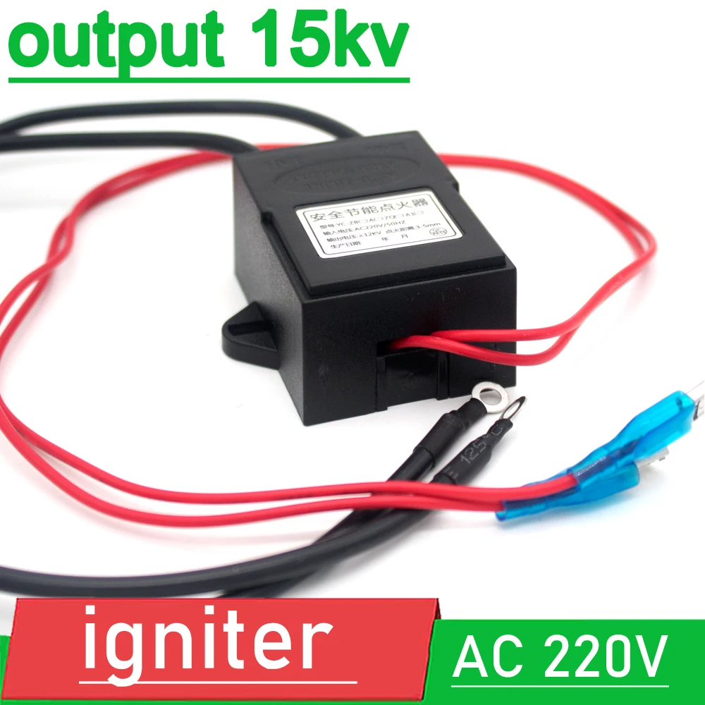 

AC 220V High voltage igniter for electronic fuel EFI oil stove 15kv pulse high voltage generator 24 hours WORK arc