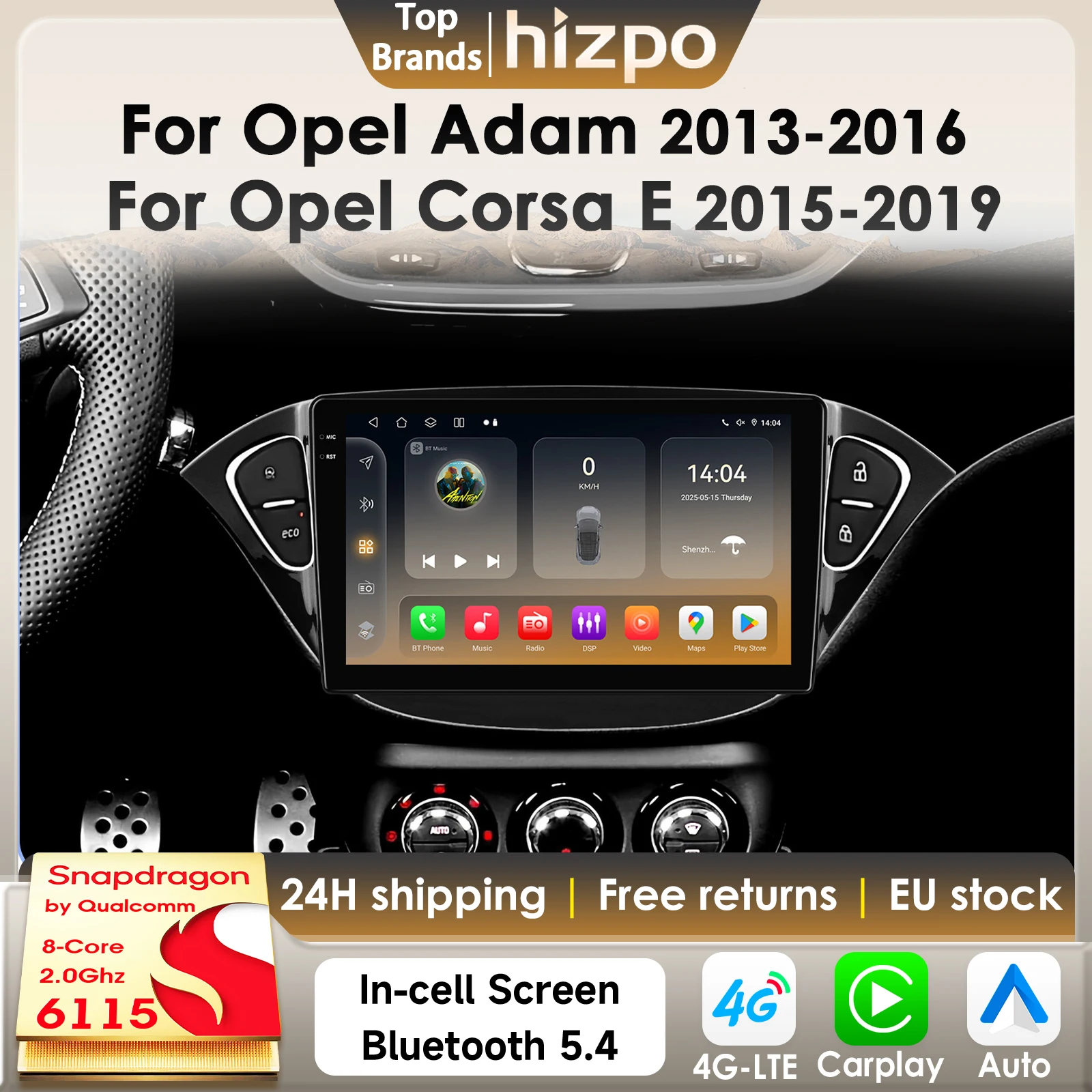 Autoradio Hizpo 2Din Android14 para Opel Adam 2013-2016 para Opel Corsa E 2015-2019 GPS Multimedia para coche 4G Carplay 360 cámara 6115 1