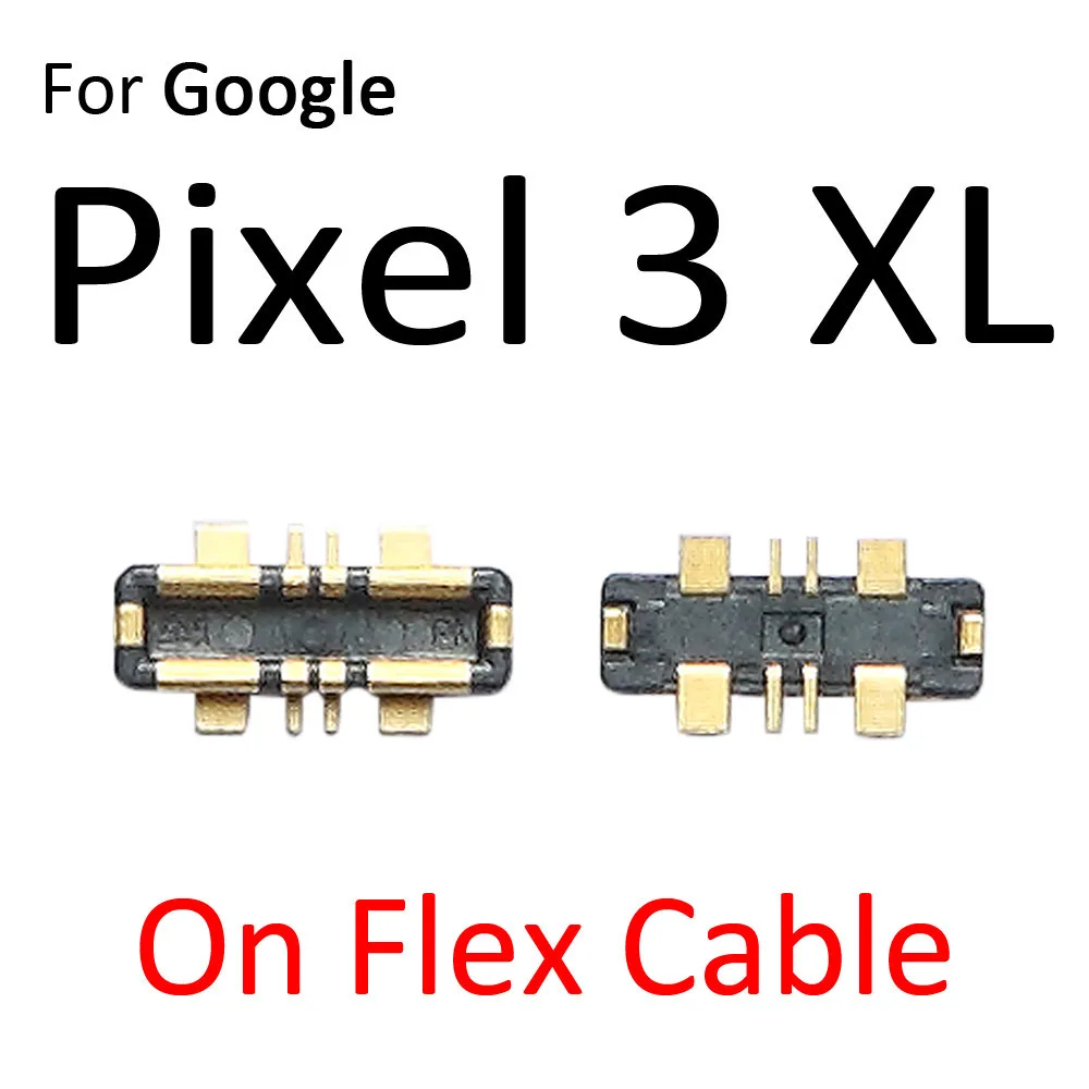 Battery FPC Connector Clip Contact For Google Pixel XL 3XL 4XL