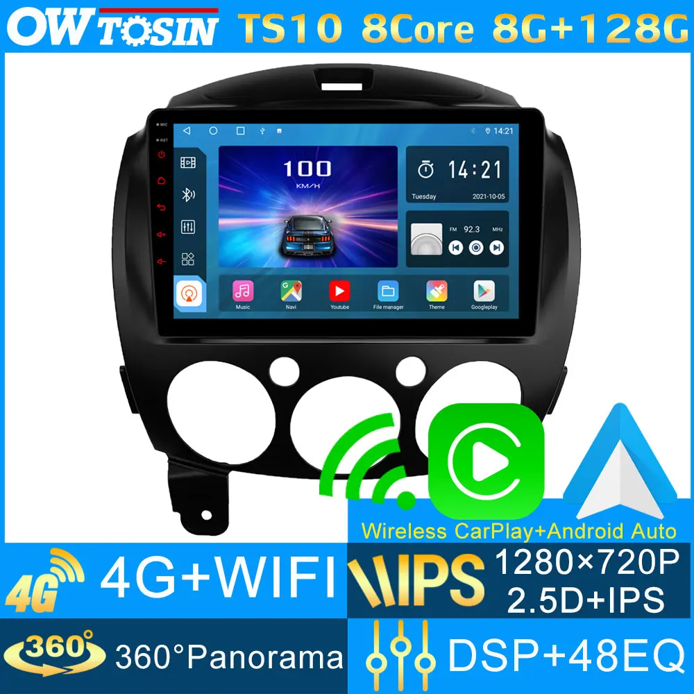 TS10 8Core 8G+128G IPS 1280*720P Car Stereo Android Multimedia For Mazda 2 Mazda2 DE Demio 2007