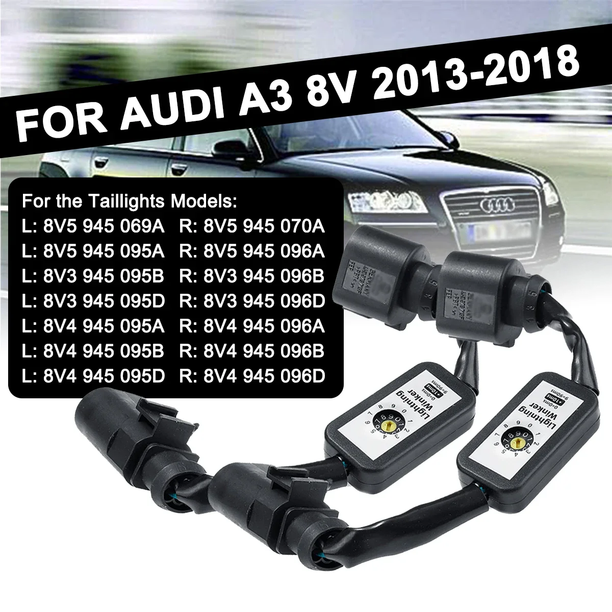 

2pcs For Audi A3 V8 2013-2018 Wire Harness Signal Indicator Dynamic Turn Add-on Module LED Taillight Left & Right Tail Light