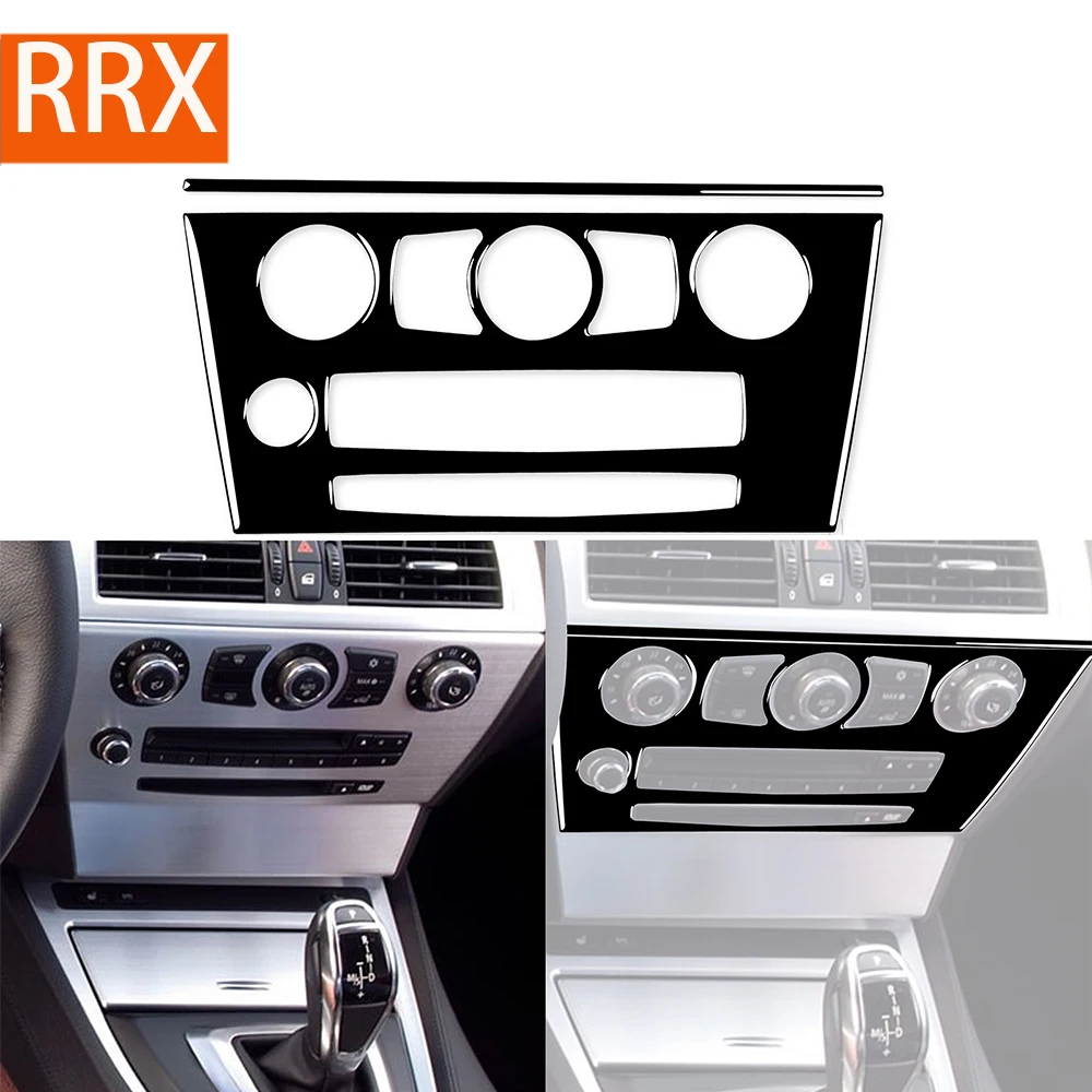 

For BMW 6 Series E63 E64 2004 2005 2006 2007 2008 2009 2010 AC Radio Control Panel Piano Black Sticker Car Interior Accessories