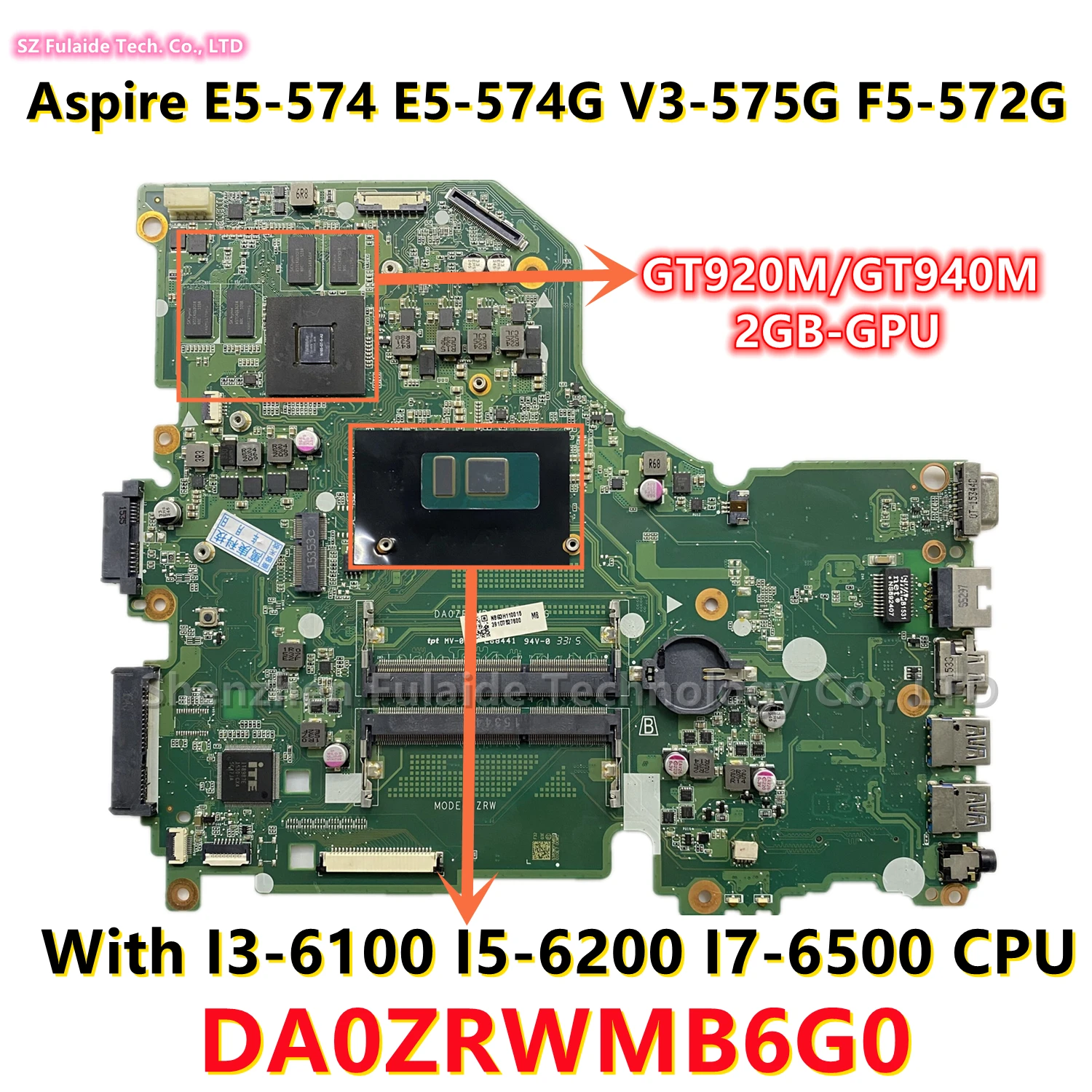 

DA0ZRWMB6G0 REV:G For Acer E5-574 E5-574G V3-575G F5-572G Laptop Motherboard I3-6100 I5-6200 I7-6500 CPU GT920M/GT940M 2GB-GPU