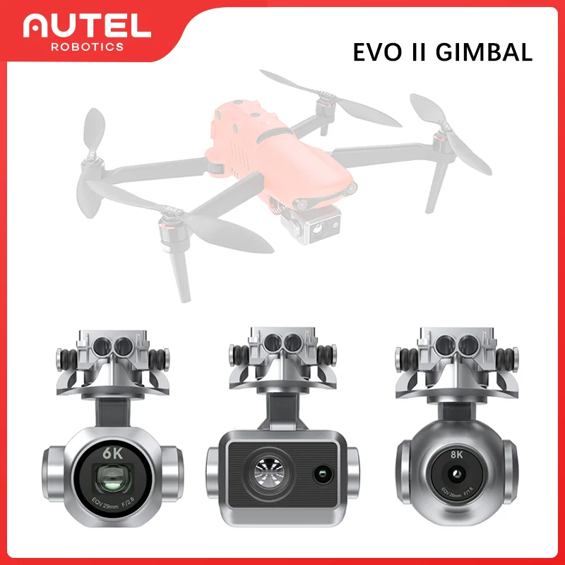 

Original Autel Robotics EVO II/Pro/Dual (320/640) Drone HD Camera Photography Gimbal for EVO II Series In Stock