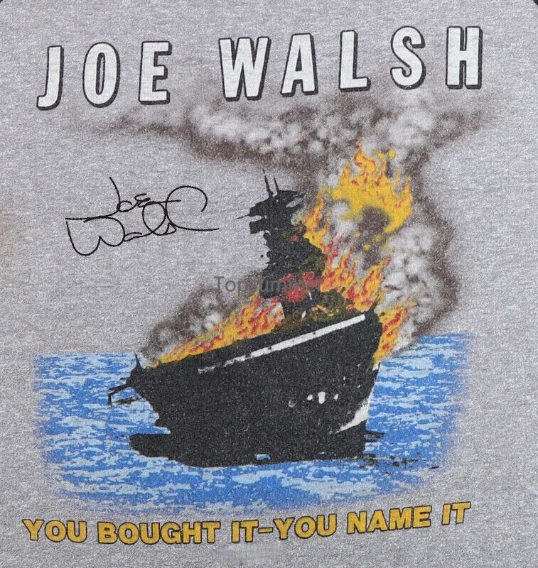 

Vtg Joe Walsh You Bought It You Wear It Shirt Sport Gray Unisex S-5Xl Cc2100