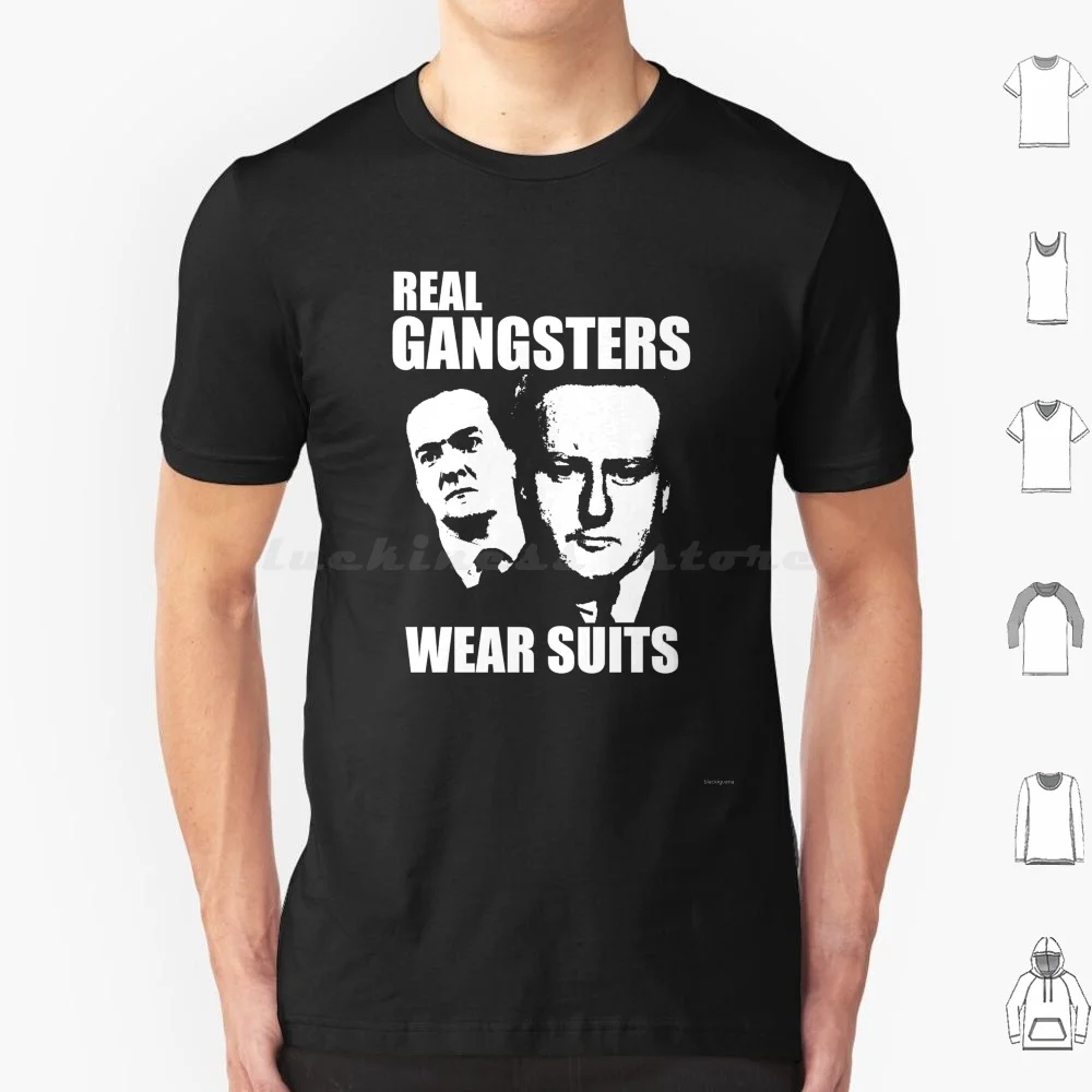 Real Gangsters T Shirt Uomo Donna Bambini 6Xl Tory Osborne Cameron Rich Poor Uk Gb England Gran Bretagna Politics Money Fat Cats