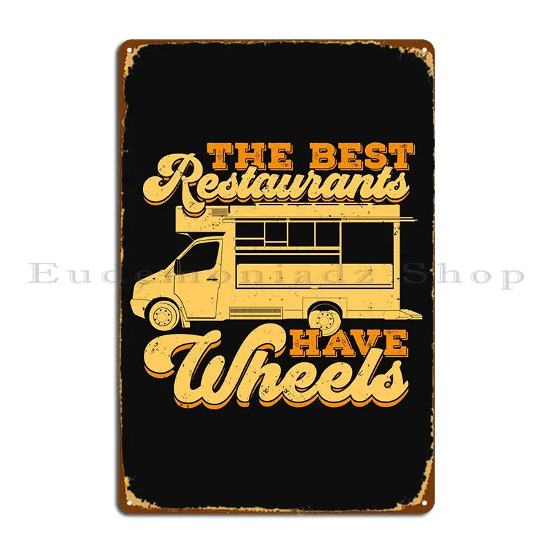 

Food Truck Owner Design Metal Sign Kitchen Mural Custom Printing Create Tin Sign Poster