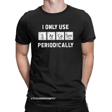 Camisetas de algodón de primera calidad para hombre, camisa de sarcasmo, elementos primarios, solo uso periódica, química única