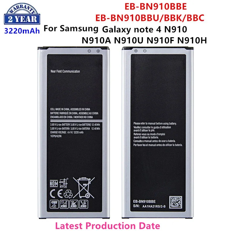 

Brand New EB-BN910BBE EB-BN910BBK EB-BN910BBC EB-BN910BBU 3220mAh Battery For Samsung Galaxy Note 4 N910 N910A/V/P/T/H NFC