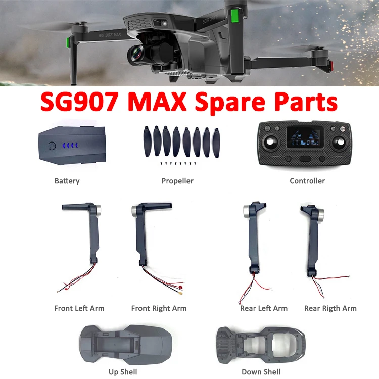 Zll Sg907 Max Gps Drone Original Spare Parts Propeller Blade Motor Arm Body Shell Controller