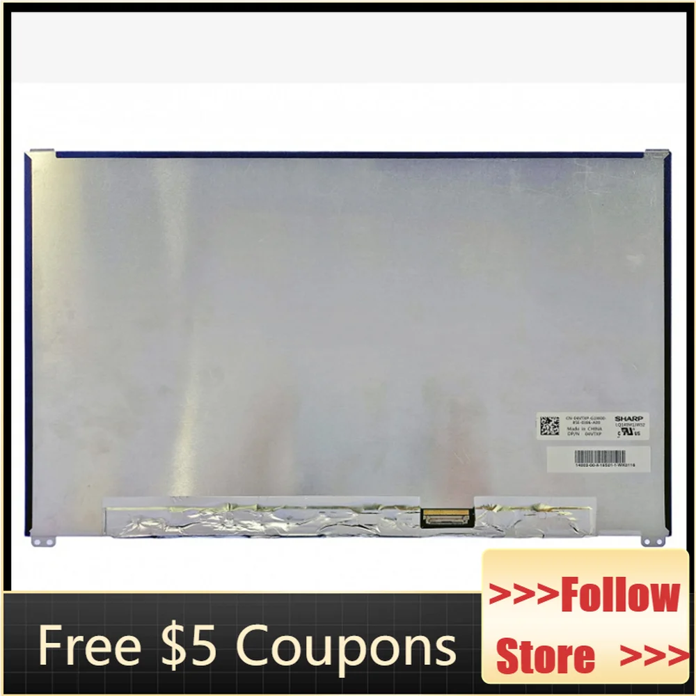 

14 Inch LQ140M1JW32 (SHP1497) D/PN: 04VTXP LCD Screen 2.7G/lane eDP 30Pins 100% sRGB IPS Laptop Replacement Display Panel