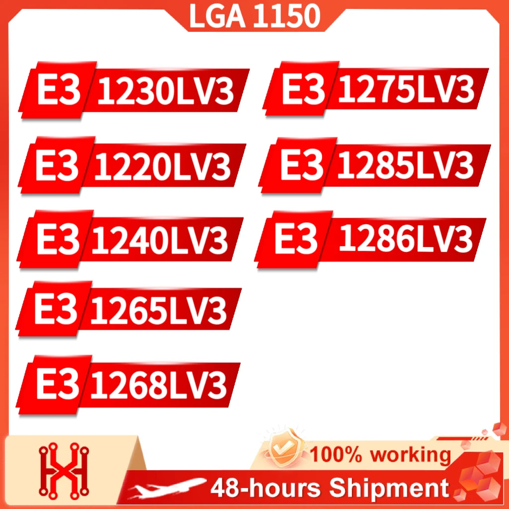 E3 1230LV3 1220LV3 1240LV3 1265LV3 1268LV3 1275LV3 1285LV3 1286LV3 LGA ...