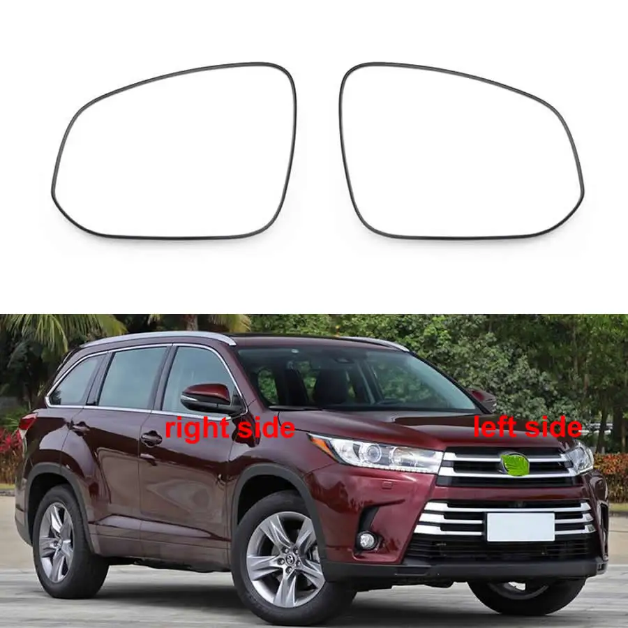 

For Toyota Highlander 2015 2016 2017 - 2021 Car Exteriors Part Outer Rearview Side Mirrors Lens Door Wing Rear View Mirror Glass