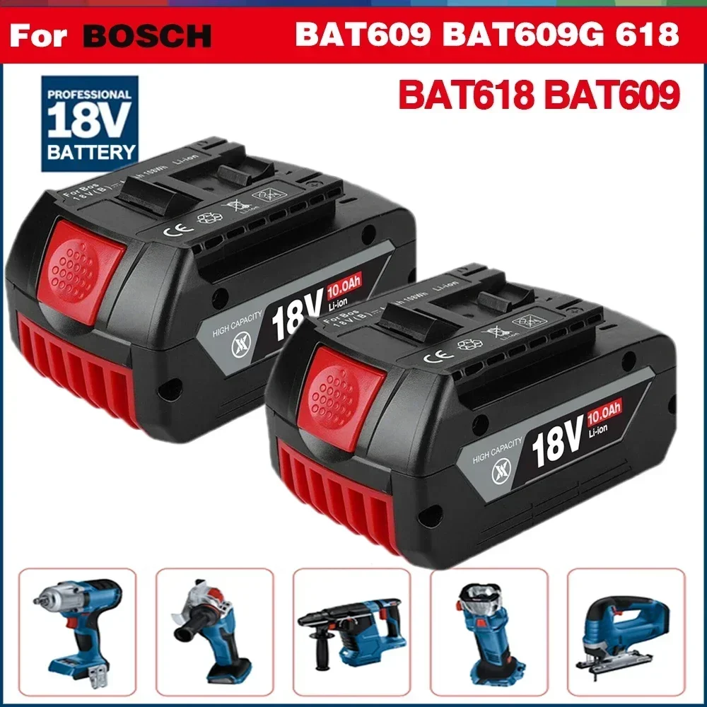 

NEW For BOSCH Authentic 18V 10Ah LITHIUM-ION BATTERY GBA 18V 10Ah 18V Professional GBA GSR GSB BAT618 BAT609 w/Fuel Guage