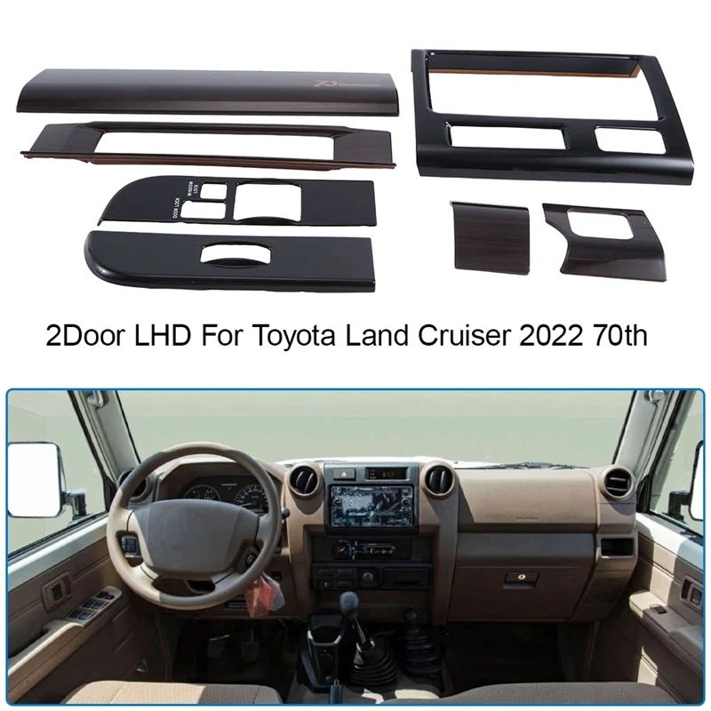 

7 Piece Car Interior Wooden Penal Cover As Shown ABS For Toyota Land Cruiser 70 Series LC70 LC76 LC79 FJ70 FJ76/79 LHD 70Th