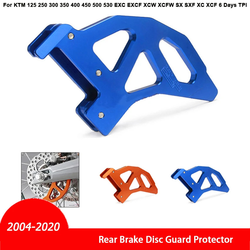 

Rear Brake Disc Guard Protectors For KTM 125 250 300 350 400 450 500 530 EXC EXCF XCW XCFW SX SXF XC XCF 6Days TPI 2004-2020