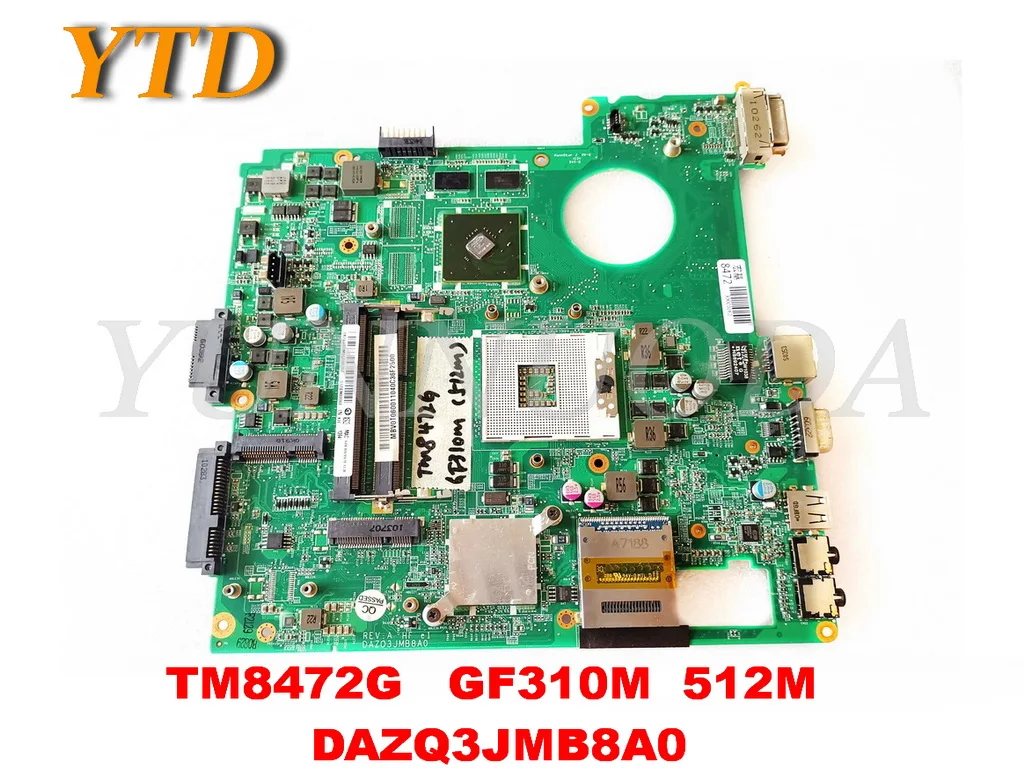 

Оригинальная материнская плата для ноутбука ACER TM8472G 8472G TM8472G GF310M 512M DAZQ3JMB8A0 протестирована хорошая бесплатная доставка