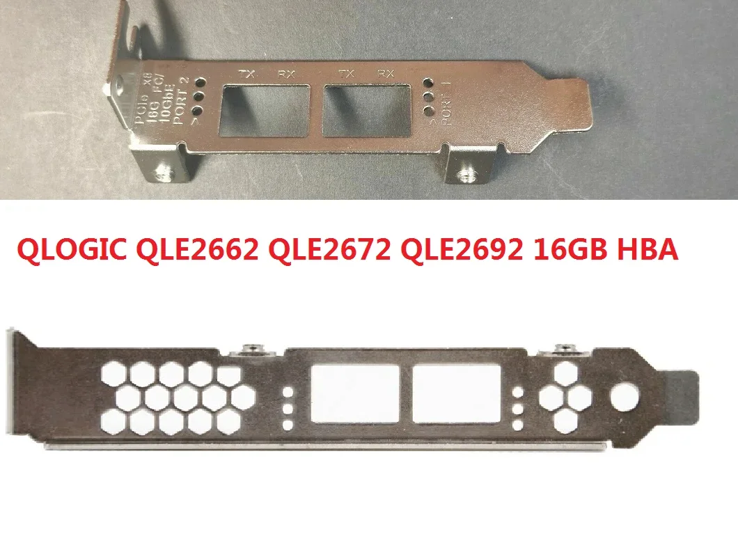 Bracket for QLOGIC QLE2662 QLE2672 QLE2692 16GB HBA