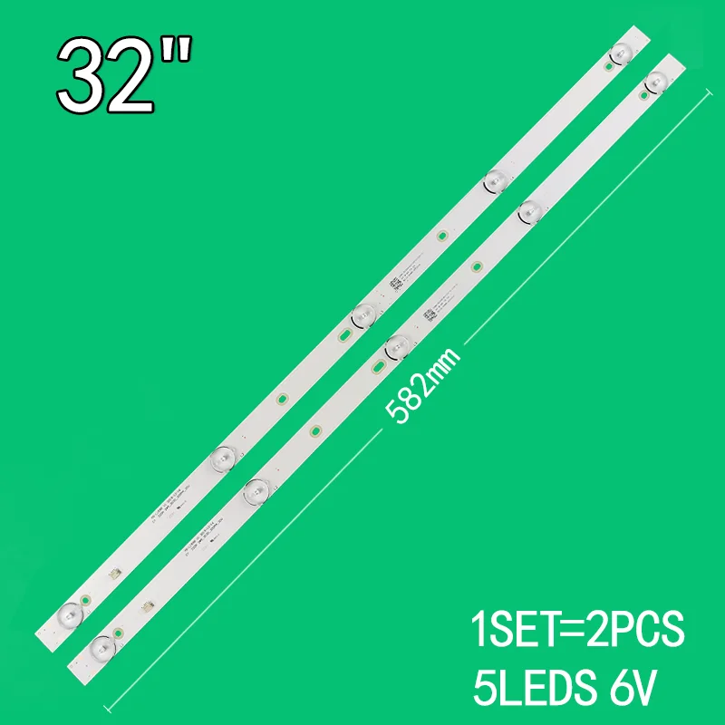 2pcs/set 5LED 6V 580mm For 32