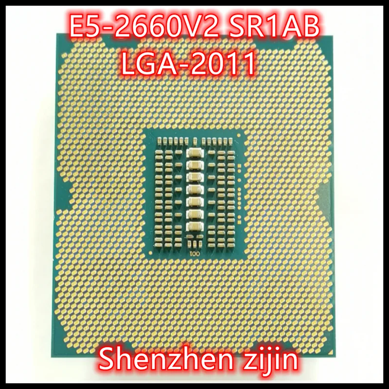 

E5-2660V2 SR1AB E5 2660v2 E5 2660 v2 2.6 GHz CPU Processor 25M 95W LGA2011