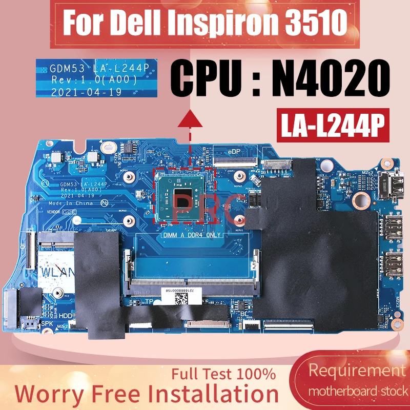 

Материнская плата для ноутбука DELL Inspiron 3510 LA-L244P NCXC4 N4020DDR3, полный тест, 100% работа