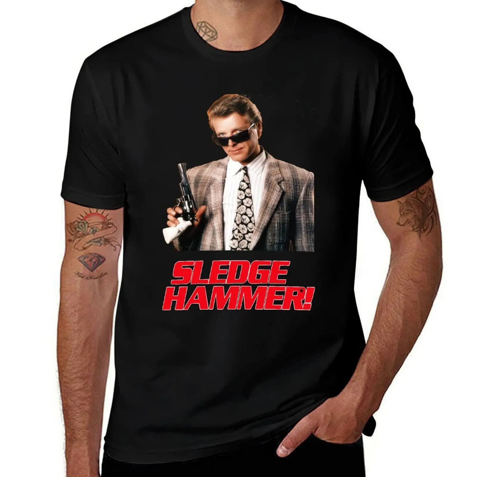 Sledge Hammer T-Shirt funny t shirts cotton essential t shirt T-Shirt