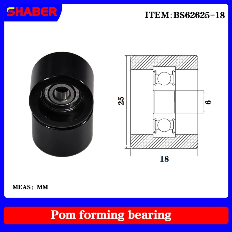 

【SHABER】Factory supply POM plastic coated bearing BS62625-18 High wear resistance High quality nylon pulley
