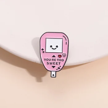 Blood Glucose Monitor Medical Enamel Pins You're Too Sweet Cartoon Brooches Lapel Badge Clothes Accessories Gift for Friends 1