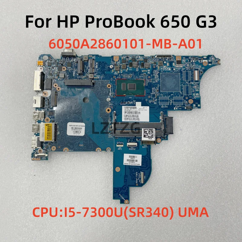 

6050A2860101-MB-A02 для HP ProBook 640 G3 650 G3 материнская плата для ноутбука CPU: Φ UMA 916834-601 100% ТЕСТ ОК