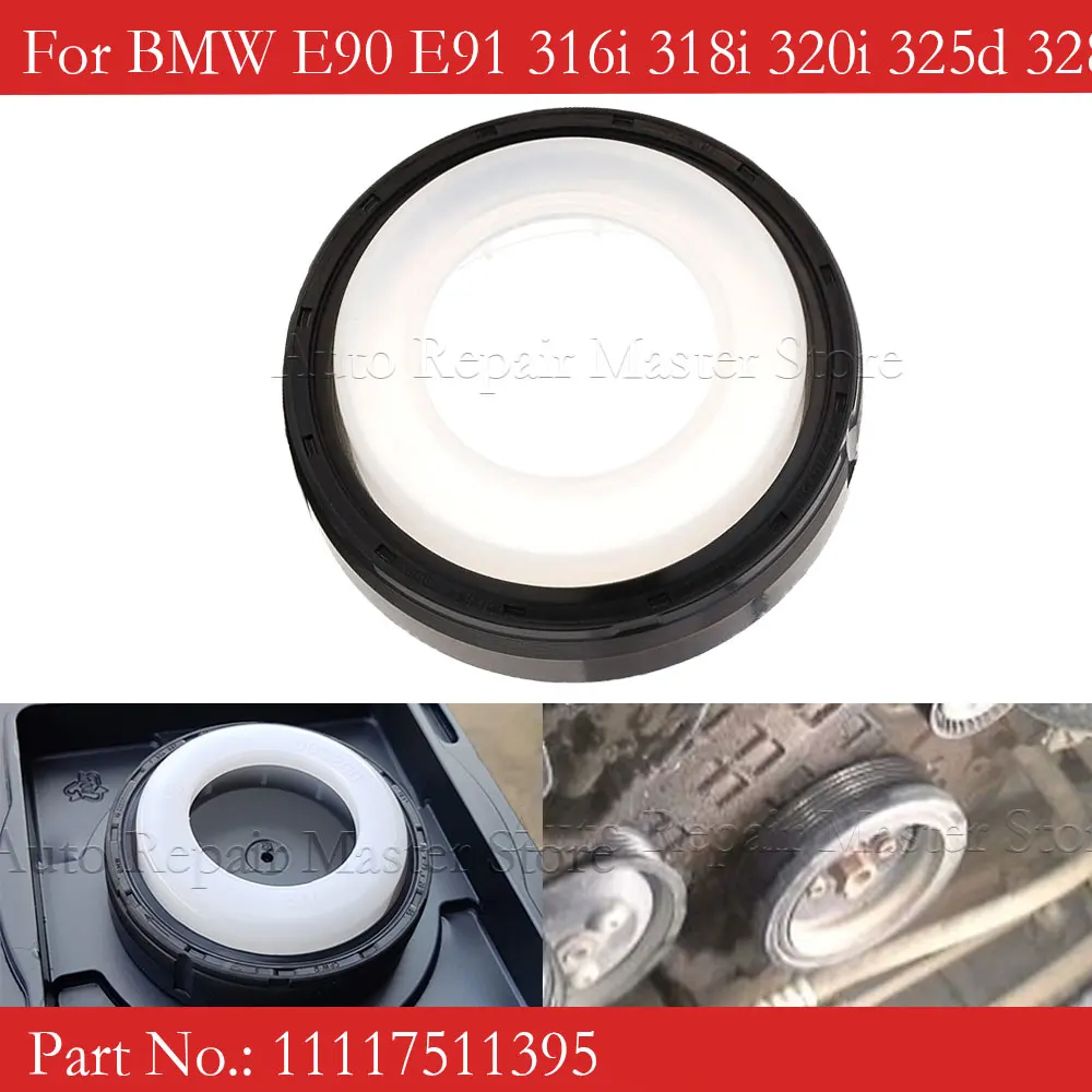 Crankshaft Oil Seal Rear 11117511395 for BMW E90 E91 316i 318i 320i 325d 328i 330d 335i