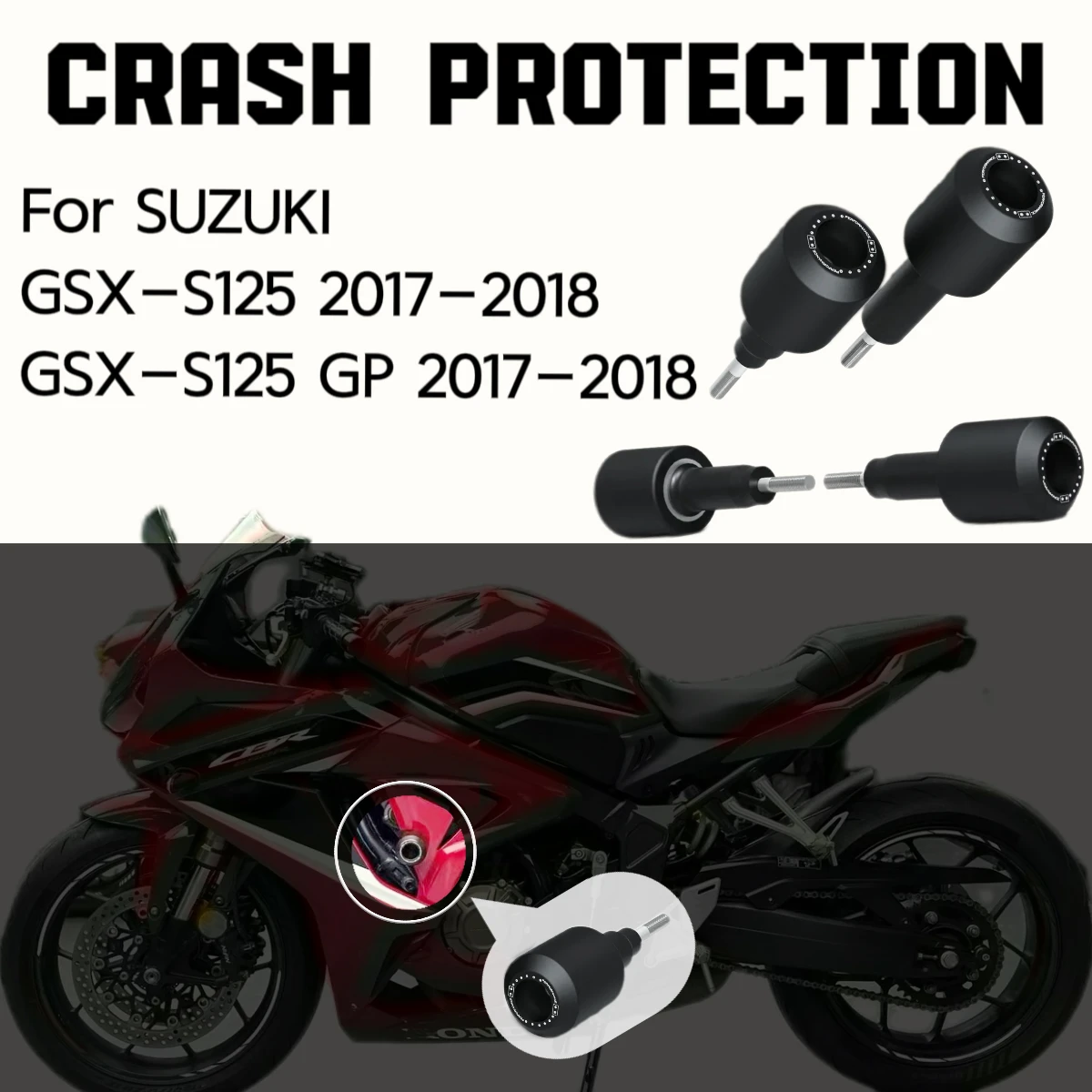 

Motorcycle Accessories For SUZUKI GSX-S125 2017-2018 GSX-S125 GP 2017-2018 Crash Protection Bobbins