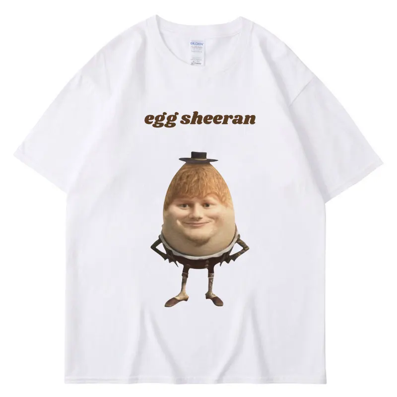 

Funny Egg Ed Sheeran Meme Graphic T Shirt Breathable Cotton Casual Short Sleeve Men Women Tee Shirts Oversized Streetwear Gift