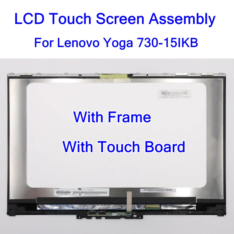 

Сенсорный ЖК-экран 15,6 дюйма в сборе для Lenovo Yoga 730-15IKB 730-15IWL 81CU 81JS FHD 1920x1080 UHD 3840x2160 5D10Q89745