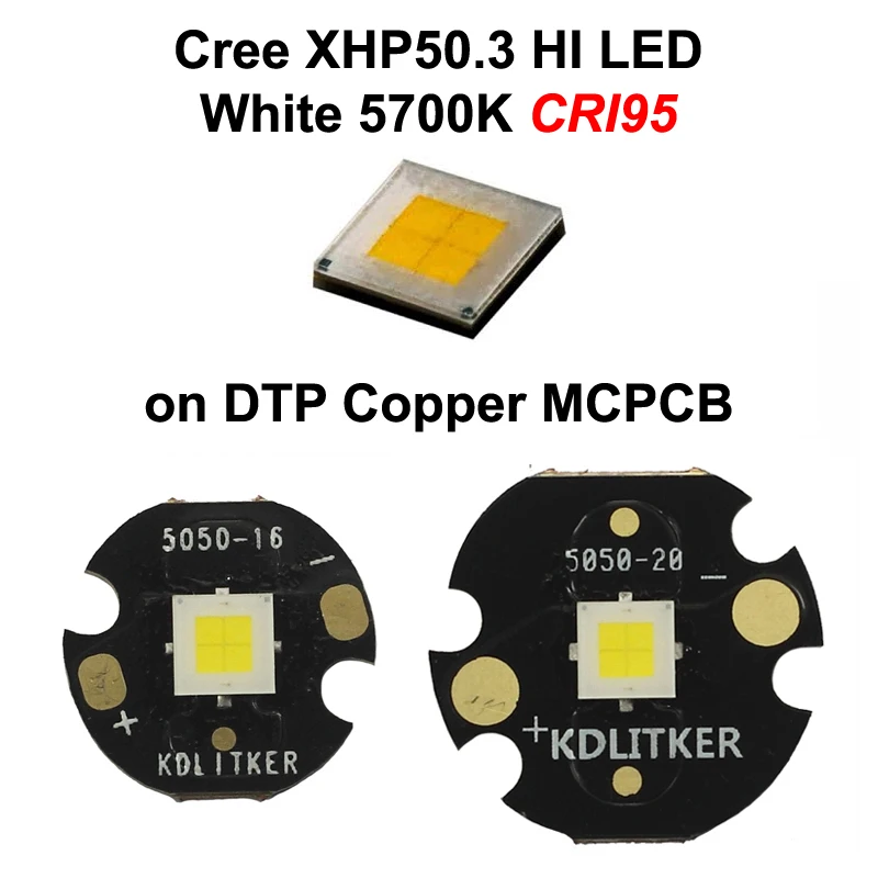 

Cree XHP50.3 HI White 5700K CRI95 SMD 5050 LED Emitter on KDLITKER DTP Copper MCPCB Flashlight DIY High CRI Bead