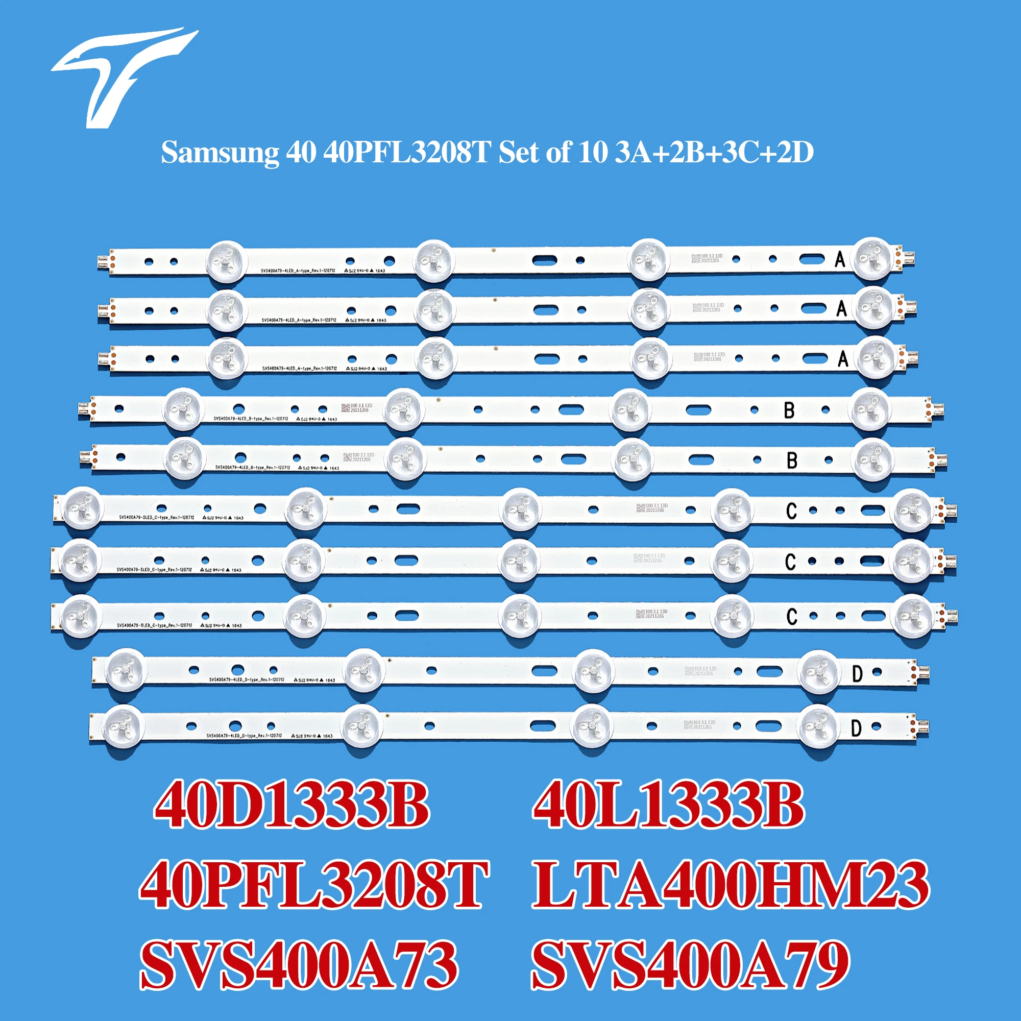 LED strip Replacement for 40PFL3208T 40D1333B 40L1333B 40PFL3208T LTA400HM23 SVS400A73 SVS400A79 A B/ C D for LED Backlight